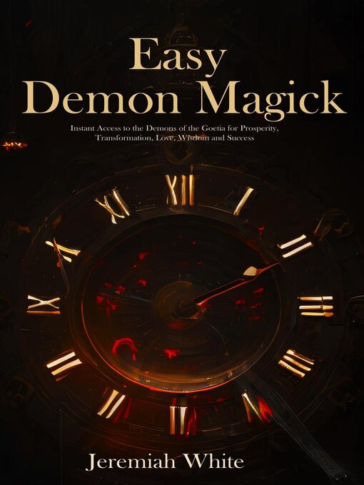 Title details for Easy Demon Magick by Jeremiah White - Wait list